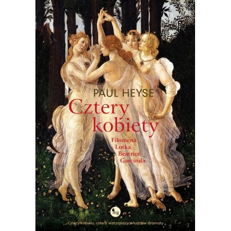 Cztery kobiety: Filomena, Lotka, Beatrice, Garcinda