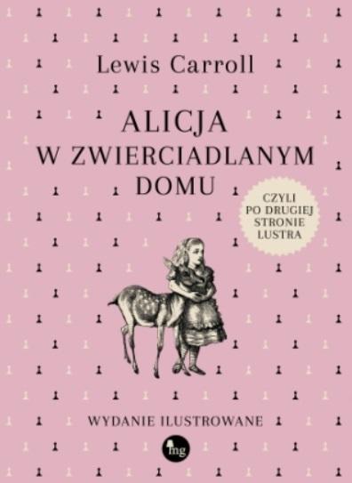 Książka - Alicja w zwierciadlanym domu, czyli po drugiej..