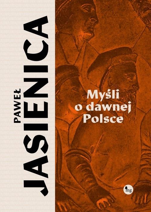 Książka - Myśli o dawnej Polsce