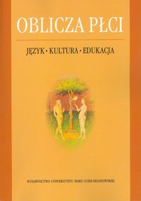 Książka - Oblicza płci Język-Kultura-Edukacja