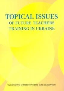 Topical Issues of Future Teachers Training in..