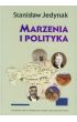 Książka - Marzenia i polityka