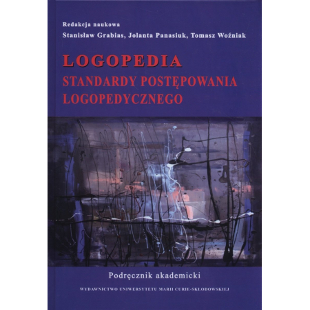 Logopedia. Standardy postępowania logopedycznego.