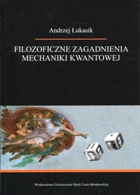 Książka - Filozoficzne zagadnienia mechaniki kwantowej