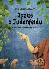 Książka - Jezus z judenfeldu