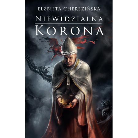 Książka - Odrodzone Królestwo. Tom 2. Niewidzialna korona