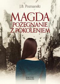 Książka - Magda pożegnanie z pokoleniem