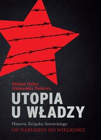 Książka - Utopia u władzy T.1 Od narodzin do wielkości