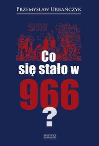 Książka - Co się stało w 966?