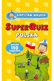 Książka - SuperQuiz Polska Kapitan Nauka