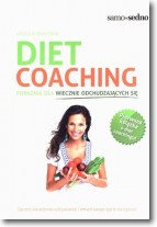 Książka - Samo Sedno - Diet coaching.Poradnik dla wiecznie..