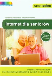 Książka - Samo Sedno. Internet dla seniorów