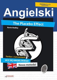 Książka - Angielski Thriller z ćw. - The Placebo Effect