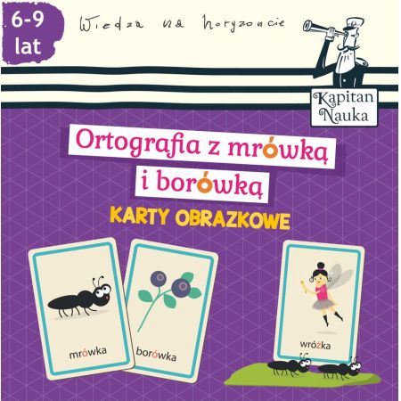 Książka - Ortografia z mrówką i borówką. Karty obrazkowe. Kapitan Nauka