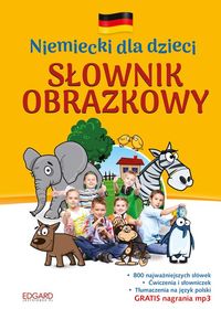 Książka - Niemiecki dla dzieci. Słownik obrazkowy