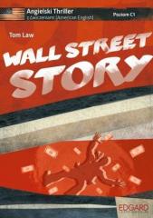Książka - Angielski z ćwiczeniami. Wall Street Story. C1