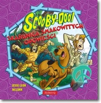 Książka - Scooby-Doo! Skarbnica smakowitych opowieści