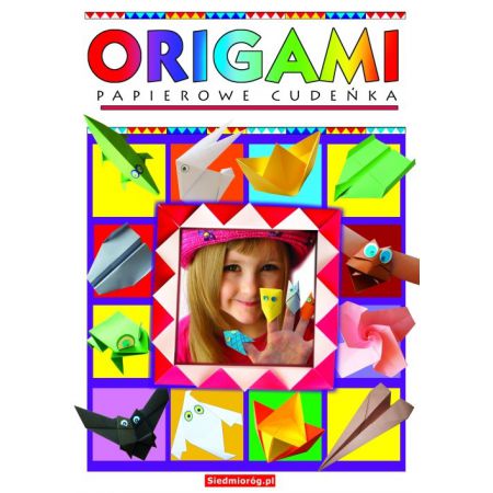 Origami. Papierowe cudeńka