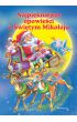 Książka - Najpiękniejsze opowieści o świętym Mikołaju