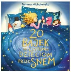 20 Bajek do czytania dzieciom przed snem w.2015