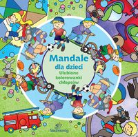Książka - Mandale dla dzieci. Ulubione kolorowanki chłopców