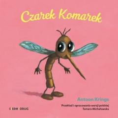 Książka - Czarek komarek słodkie małe zwierzątka