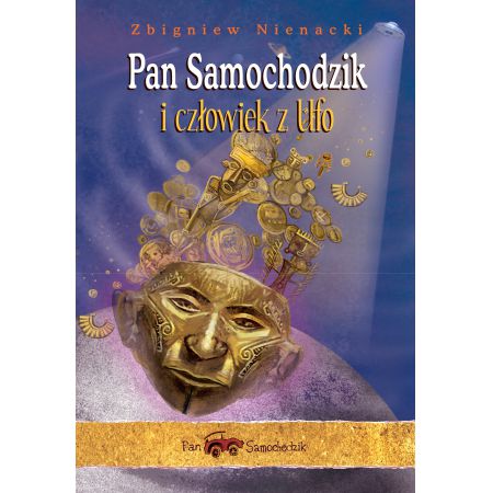 Pan samochodzik i człowiek z ufo