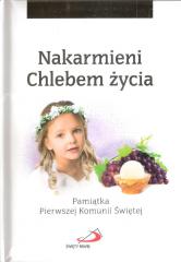 Książka - Nakarmieni chlebem życia dziewczynka