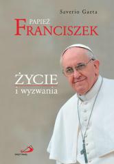 Książka - Papież Franciszek. Życie i wyzwania