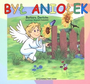 Książka - Aniołek Wojtuś uczy dzieci czytać