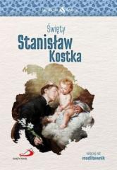 Książka - Skuteczni Święci - Święty Stanisław Kostka