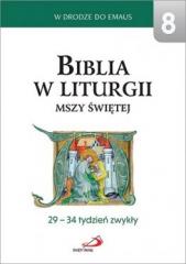 Książka - Biblia w liturgii Mszy Świętej. 29-34 tydz. zwykły