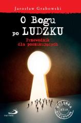 O Bogu po ludzku. Przewodnik   Audiobook