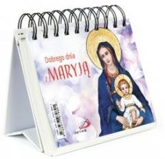 Książka - Dobrego dnia z Maryją