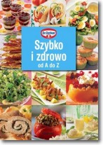 Szybko i zdrowo od A do Z