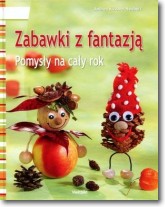 Książka - Zabawki z fantazją