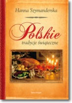 Książka - Polskie tradycje świąteczne