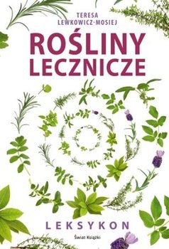 Rośliny lecznicze. Leksykon