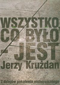 Wszystko co było jest