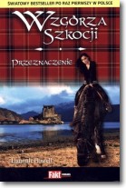 Książka - Wzgórza Szkocji. Tom 1. Przeznaczenie