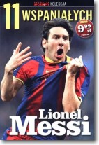 Książka - 11 wspaniałych. Część 1. Lionel Messi