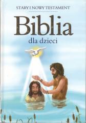 Książka - Biblia dla dzieci. Stary i Nowy Testament