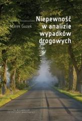 Książka - Niepewność w analizie wypadków drogowych