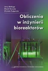 Książka - Obliczenia w inżynierii bioreaktorów