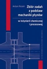 Książka - Zbiór zadań z podstaw mechaniki płynów w inż. ...