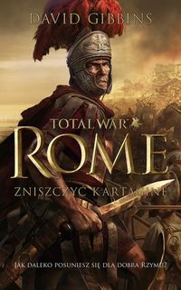 Książka - Total war Rome. Zniszczyć Kartaginę