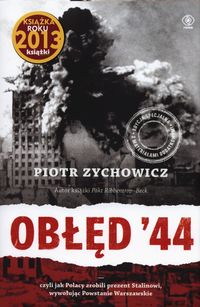 Obłęd '44, czyli jak Polacy zrobili TW