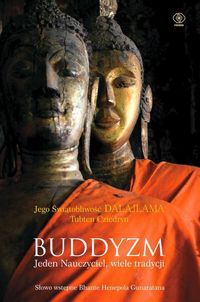 Książka - Buddyzm. Jeden nauczyciel, wiele tradycji