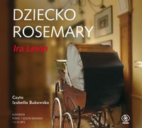 Dziecko Rosemary. Audiobook