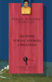 Leczenie formą, energią i światłem